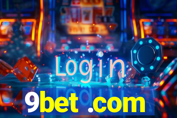 9bet .com